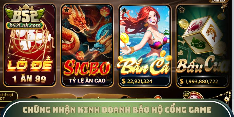 Chứng nhận kinh doanh bảo hộ cổng game